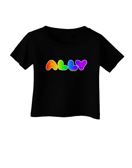 LGBT Ally Rainbow Text Infant T-Shirt Dark by TooLoud-Infant T-Shirt-TooLoud-Black-06-Months-Davson Sales