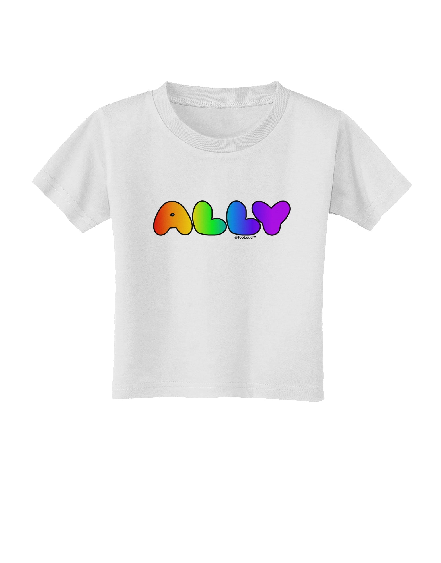 LGBT Ally Rainbow Text Toddler T-Shirt by TooLoud-Toddler T-Shirt-TooLoud-White-2T-Davson Sales