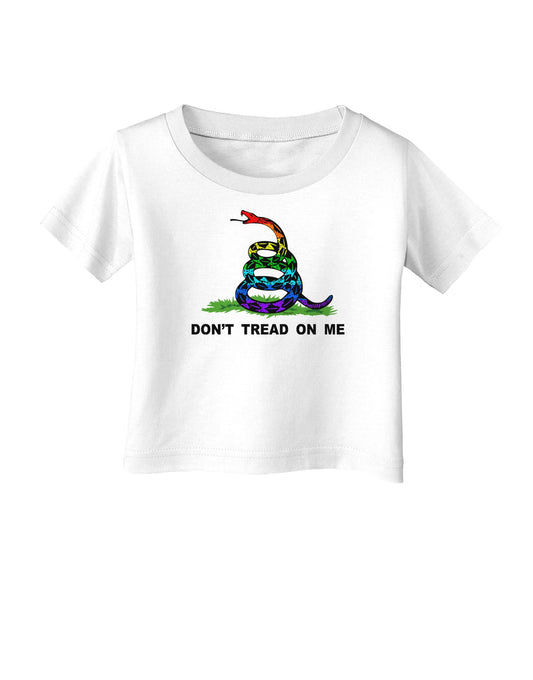 LGBT Freedom Rainbow Don't Tread on Me Infant T-Shirt-Infant T-Shirt-TooLoud-White-06-Months-Davson Sales