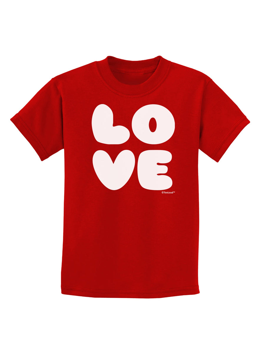 LOVE Text Childrens Dark T-Shirt by TooLoud-Childrens T-Shirt-TooLoud-Black-X-Small-Davson Sales