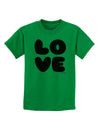 LOVE Text Childrens T-Shirt by TooLoud-Childrens T-Shirt-TooLoud-Kelly-Green-X-Small-Davson Sales