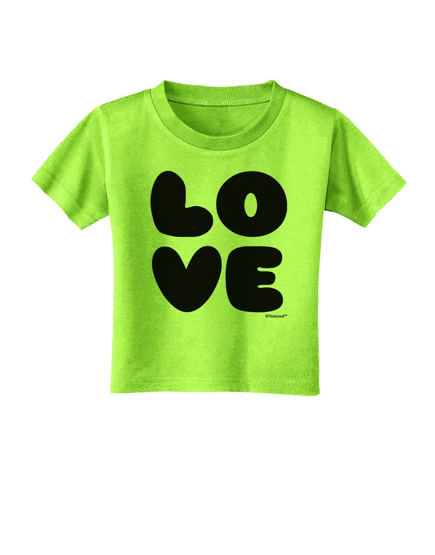 LOVE Text Toddler T-Shirt by TooLoud-Toddler T-Shirt-TooLoud-Lime-Green-2T-Davson Sales