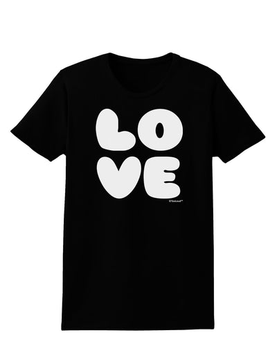 LOVE Text Womens Dark T-Shirt by TooLoud-Womens T-Shirt-TooLoud-Black-X-Small-Davson Sales