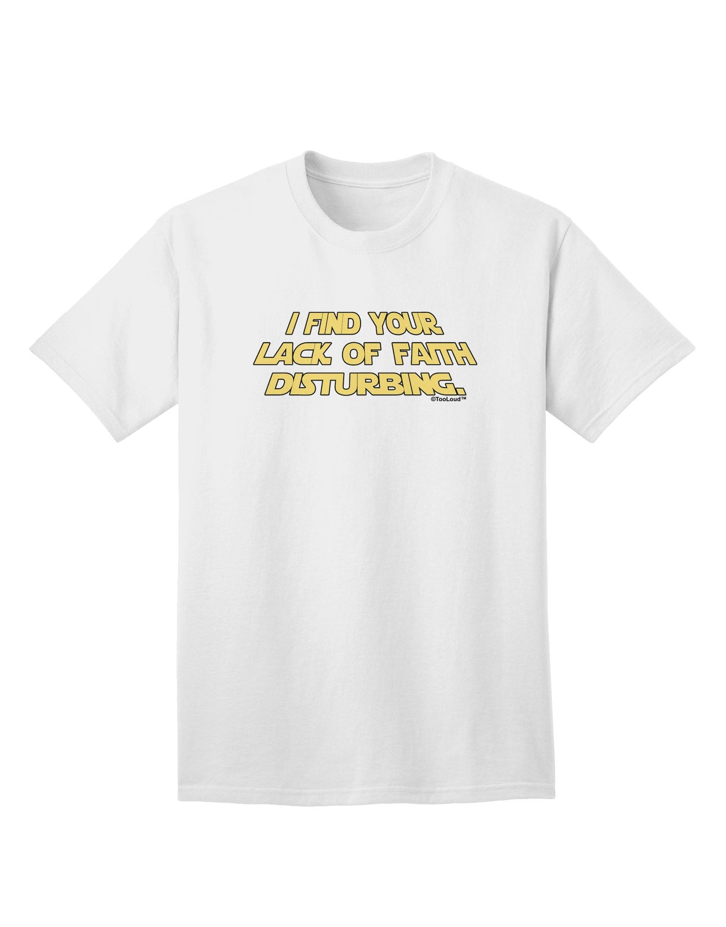 Lack of Faith Adult T-Shirt-Mens T-Shirt-TooLoud-White-Small-Davson Sales