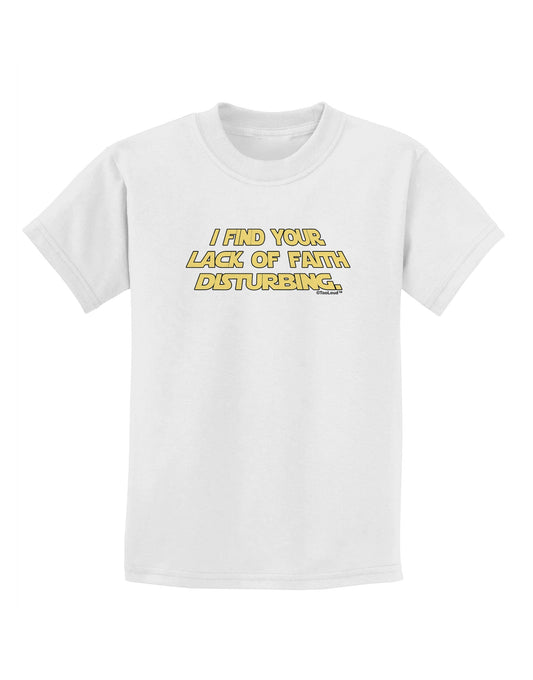 Lack of Faith Childrens T-Shirt-Childrens T-Shirt-TooLoud-White-X-Small-Davson Sales