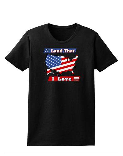 Land That I Love USA Womens Dark T-Shirt-TooLoud-Black-X-Small-Davson Sales