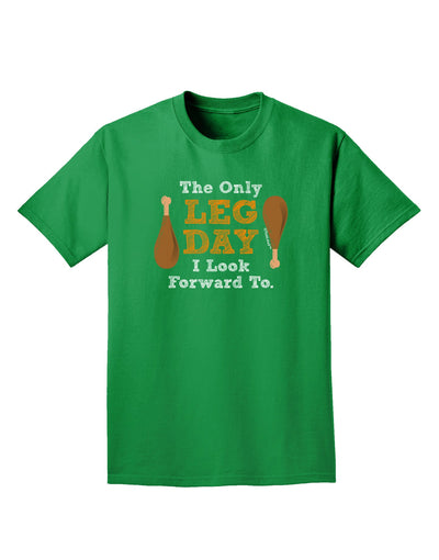 Leg Day - Turkey Leg Adult Dark T-Shirt-Mens T-Shirt-TooLoud-Kelly-Green-Small-Davson Sales