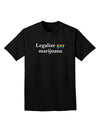 Legalize Gay Marijuana Adult Dark T-Shirt-Mens T-Shirt-TooLoud-Black-Small-Davson Sales