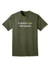 Legalize Gay Marijuana Adult Dark T-Shirt-Mens T-Shirt-TooLoud-Military-Green-Small-Davson Sales