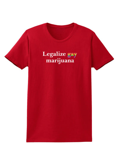 Legalize Gay Marijuana Womens Dark T-Shirt-Womens T-Shirt-TooLoud-Red-X-Small-Davson Sales