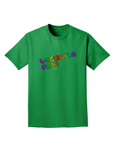 Legalize Gay - Rainbow Adult Dark T-Shirt-Mens T-Shirt-TooLoud-Kelly-Green-Small-Davson Sales