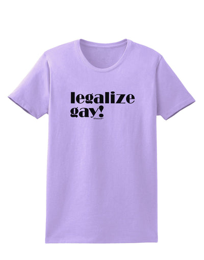 Legalize Gay Womens T-Shirt-Womens T-Shirt-TooLoud-Lavender-X-Small-Davson Sales