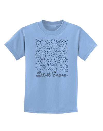 Let It Snow Falling Snowflakes - Christmas Childrens T-Shirt-Childrens T-Shirt-TooLoud-Light-Blue-X-Small-Davson Sales