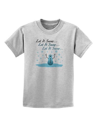 Let It Snow Happy Snowman Childrens T-Shirt-Childrens T-Shirt-TooLoud-AshGray-X-Small-Davson Sales