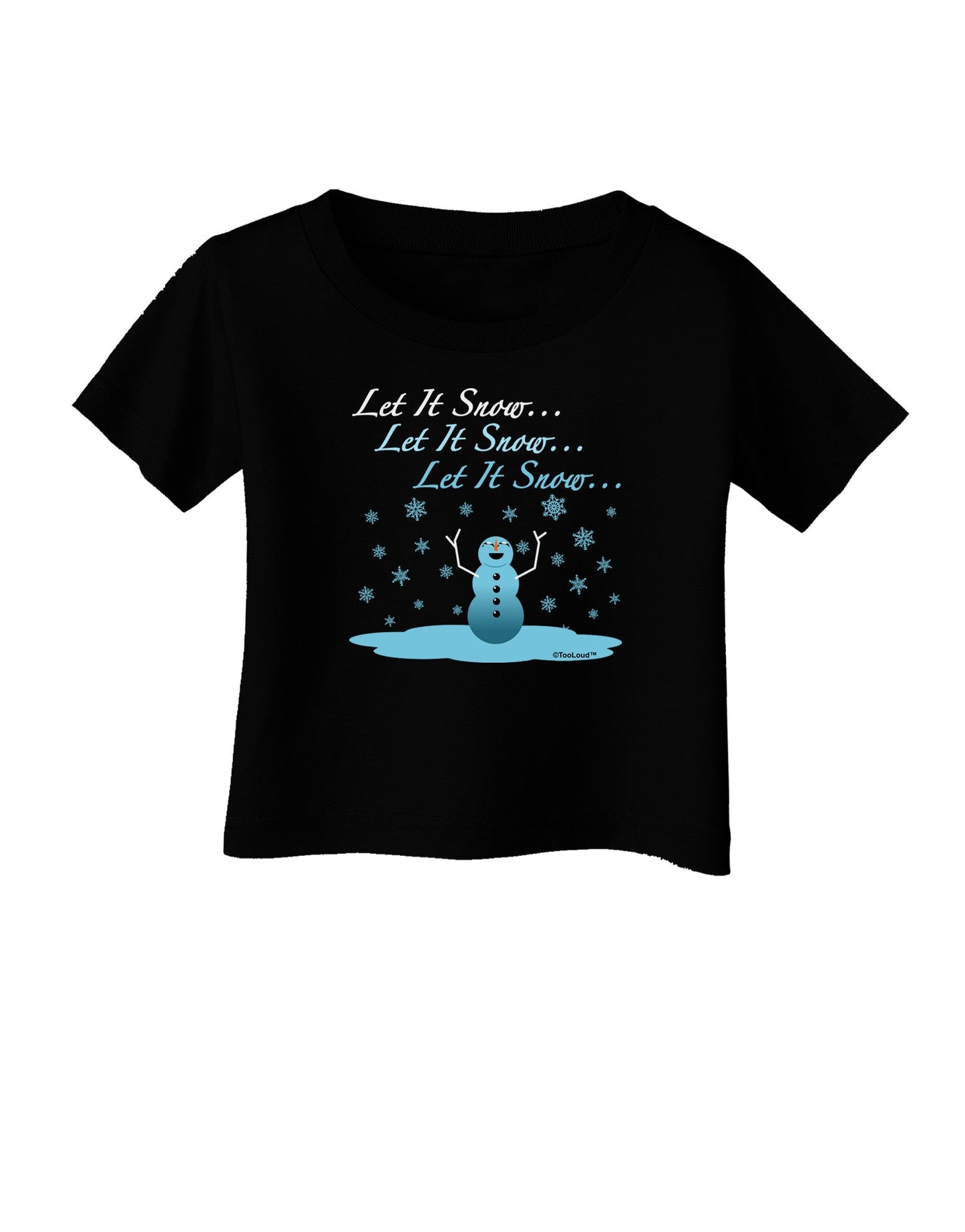 Let It Snow Happy Snowman Infant T-Shirt Dark-Infant T-Shirt-TooLoud-Black-06-Months-Davson Sales