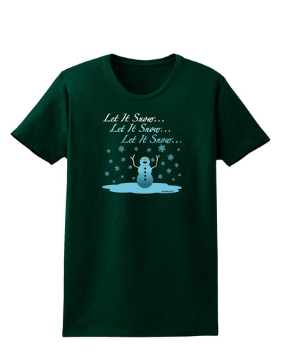 Let It Snow Happy Snowman Womens Dark T-Shirt-TooLoud-Forest-Green-Small-Davson Sales