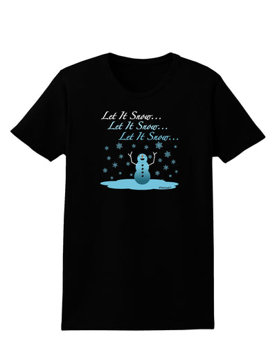 Let It Snow Happy Snowman Womens Dark T-Shirt-TooLoud-Black-X-Small-Davson Sales