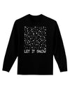 Let It Snow Text Snowflakes - Christmas Adult Long Sleeve Dark T-Shirt-TooLoud-Black-Small-Davson Sales