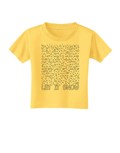 Let It Snow Text Snowflakes - Christmas Toddler T-Shirt-Toddler T-Shirt-TooLoud-Yellow-2T-Davson Sales