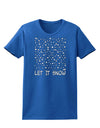 Let It Snow Text Snowflakes - Christmas Womens Dark T-Shirt-TooLoud-Royal-Blue-X-Small-Davson Sales