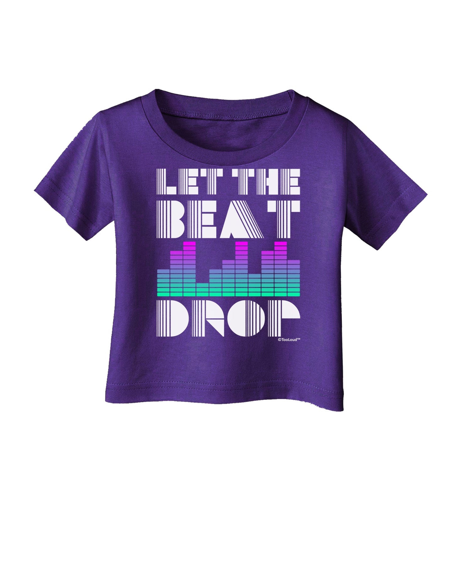 Let the Beat Drop Design Infant T-Shirt Dark by TooLoud-Infant T-Shirt-TooLoud-Purple-06-Months-Davson Sales