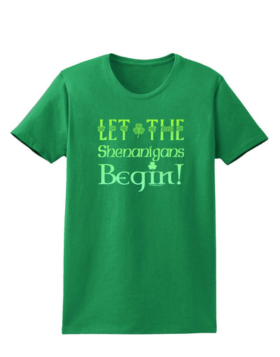 Let the Shenanigans Begin Womens Dark T-Shirt-TooLoud-Kelly-Green-X-Small-Davson Sales