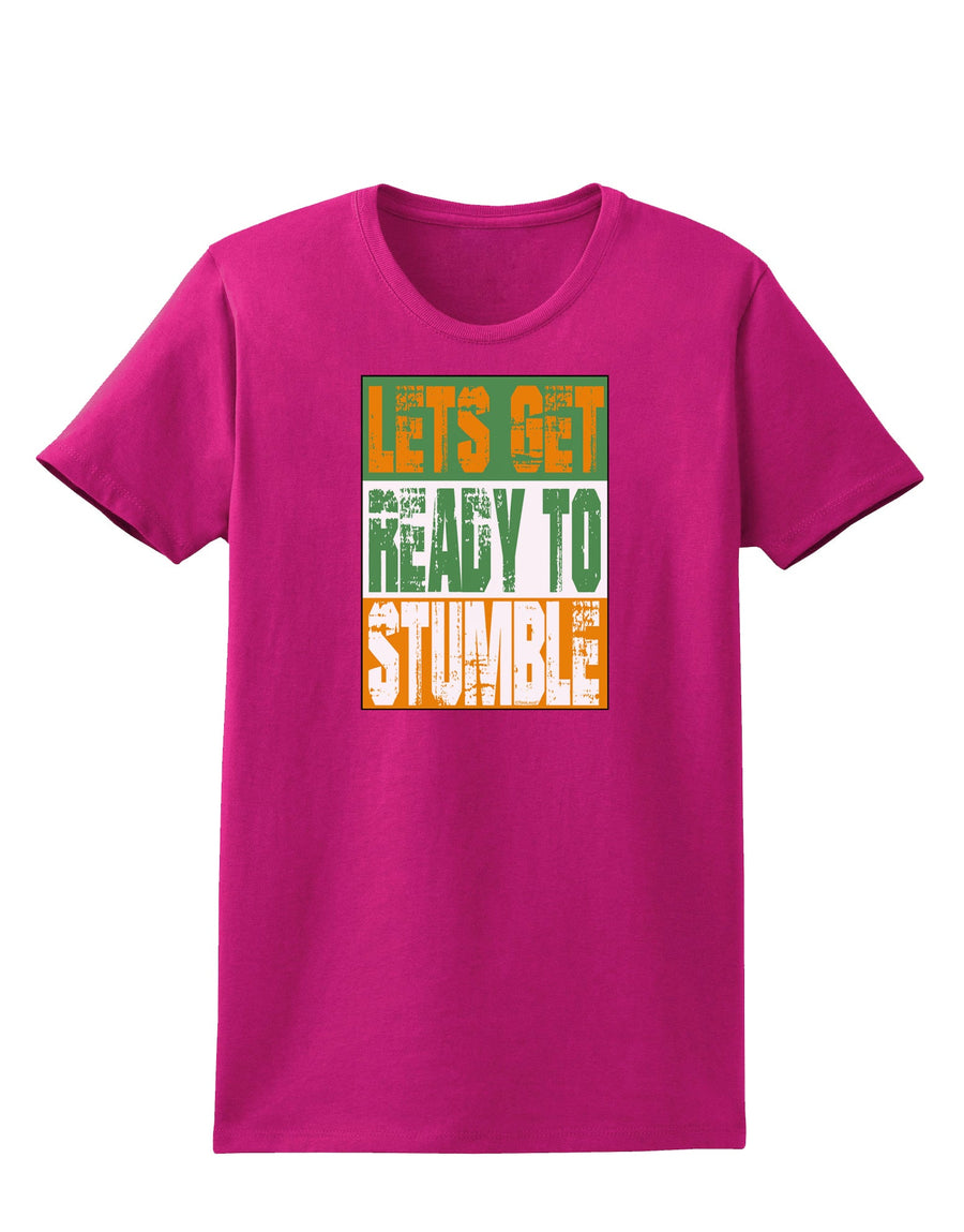 Lets Get Ready To Stumble Womens Dark T-Shirt by TooLoud-TooLoud-Black-X-Small-Davson Sales