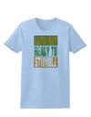 Lets Get Ready To Stumble Womens T-Shirt by TooLoud-TooLoud-Light-Blue-X-Small-Davson Sales