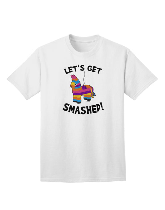 Let's Get Smashed Pinata - Premium Adult T-Shirt for Fun-Loving Individuals-Mens T-shirts-TooLoud-White-Small-Davson Sales