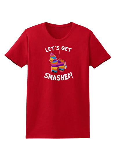 Let's Get Smashed Pinata Womens Dark T-Shirt-TooLoud-Red-X-Small-Davson Sales