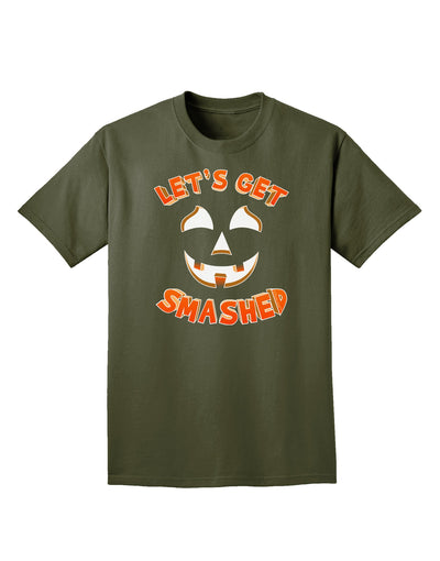 Let's Get Smashed Pumpkin Adult Dark T-Shirt by TooLoud-Mens T-Shirt-TooLoud-Military-Green-Small-Davson Sales