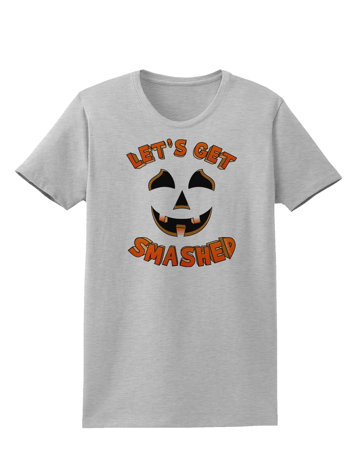 Let's Get Smashed Pumpkin Womens T-Shirt by TooLoud-Womens T-Shirt-TooLoud-AshGray-X-Small-Davson Sales