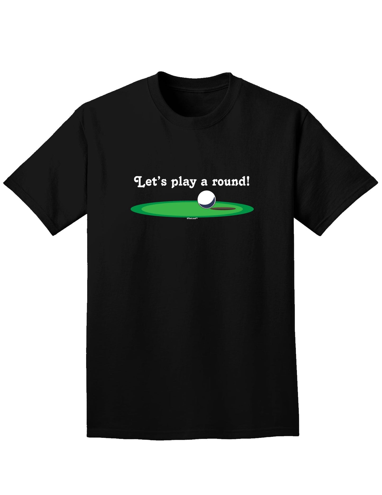 Let's Play a Round Adult Dark T-Shirt-Mens T-Shirt-TooLoud-Black-Small-Davson Sales