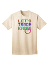 Let's Trade Kandi Adult T-Shirt-Mens T-Shirt-TooLoud-Natural-Small-Davson Sales