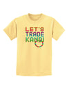 Let's Trade Kandi Childrens T-Shirt-Childrens T-Shirt-TooLoud-Daffodil-Yellow-X-Small-Davson Sales