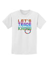 Let's Trade Kandi Childrens T-Shirt-Childrens T-Shirt-TooLoud-White-X-Small-Davson Sales