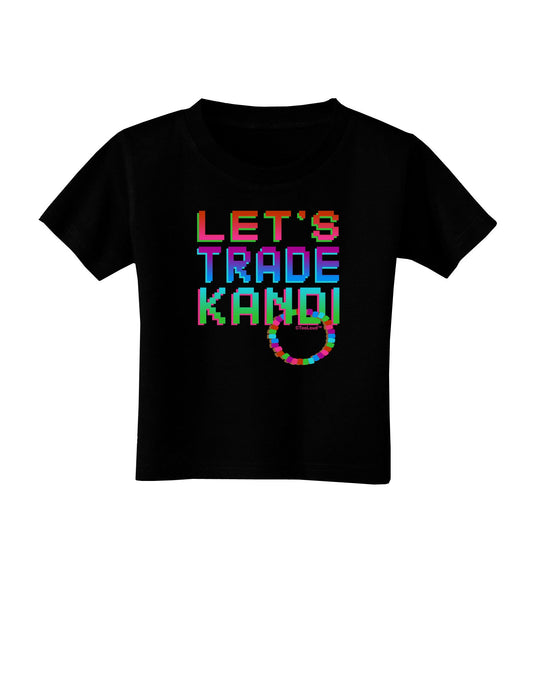 Let's Trade Kandi Toddler T-Shirt Dark-Toddler T-Shirt-TooLoud-Black-2T-Davson Sales