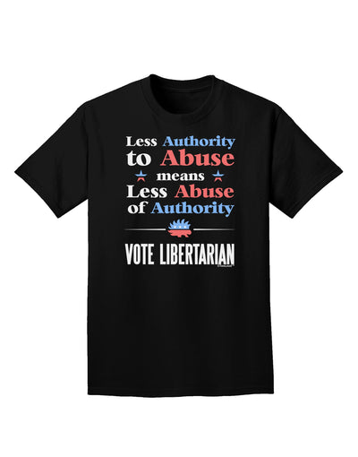 Libertarian Against Authority Abuse Adult Dark T-Shirt-Mens T-Shirt-TooLoud-Black-Small-Davson Sales