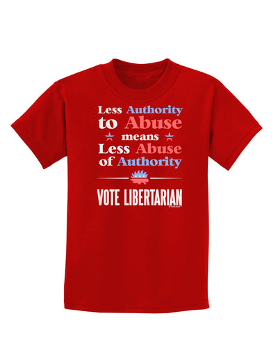 Libertarian Against Authority Abuse Childrens Dark T-Shirt-Childrens T-Shirt-TooLoud-Red-X-Small-Davson Sales