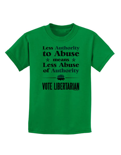 Libertarian Against Authority Abuse Childrens T-Shirt-Childrens T-Shirt-TooLoud-Kelly-Green-X-Small-Davson Sales