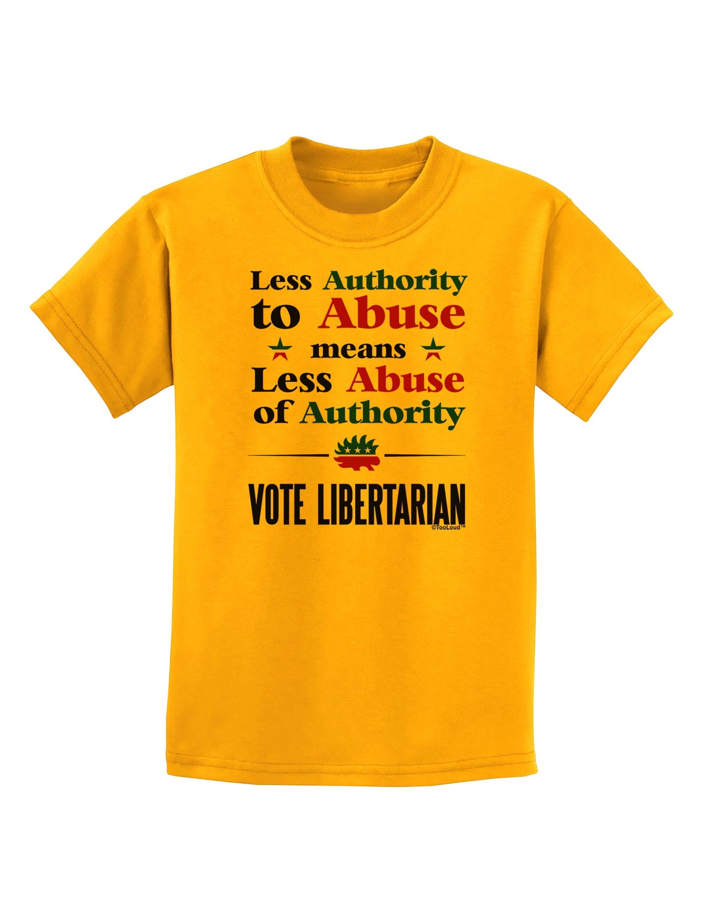Libertarian Against Authority Abuse Childrens T-Shirt-Childrens T-Shirt-TooLoud-Gold-X-Small-Davson Sales