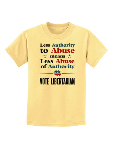 Libertarian Against Authority Abuse Childrens T-Shirt-Childrens T-Shirt-TooLoud-Daffodil-Yellow-X-Small-Davson Sales