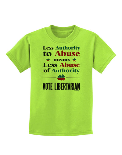 Libertarian Against Authority Abuse Childrens T-Shirt-Childrens T-Shirt-TooLoud-Lime-Green-X-Small-Davson Sales