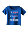 Libertarian Against Authority Abuse Infant T-Shirt Dark-Infant T-Shirt-TooLoud-Royal-Blue-06-Months-Davson Sales
