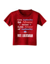 Libertarian Against Authority Abuse Toddler T-Shirt Dark-Toddler T-Shirt-TooLoud-Red-2T-Davson Sales