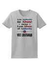 Libertarian Against Authority Abuse Womens T-Shirt-Womens T-Shirt-TooLoud-AshGray-X-Small-Davson Sales