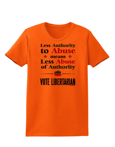 Libertarian Against Authority Abuse Womens T-Shirt-Womens T-Shirt-TooLoud-Orange-X-Small-Davson Sales