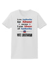 Libertarian Against Authority Abuse Womens T-Shirt-Womens T-Shirt-TooLoud-White-X-Small-Davson Sales