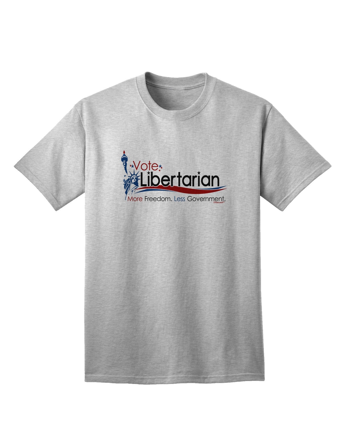 Libertarian Slogan Adult T-Shirt: Expressive Apparel for the Modern Free Thinker-Mens T-shirts-TooLoud-AshGray-Small-Davson Sales