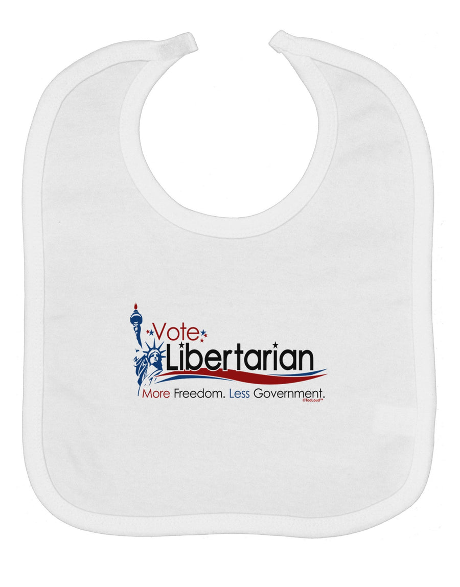 Libertarian Slogan Baby Bib